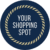 your shopping spot